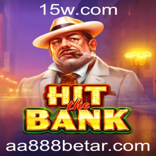 Descubra a Emoção de 'HitTheBank' com AA888bet